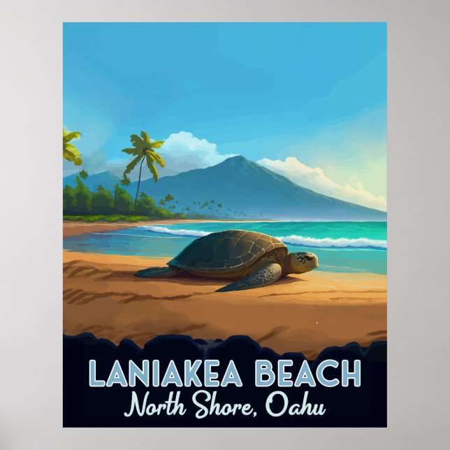Laniakea Beach Haleiwa Oahu Hawaii Turtle Poster (Front)