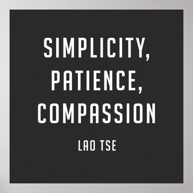 Lao Tse Quote for Zen lovers Poster (Front)