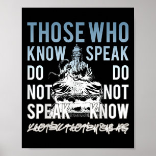 Lao Tsu Those Who Know Philosophy Quote Poster