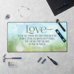 Lao Tzu Inspirational Quote "Love" Desk Mat
