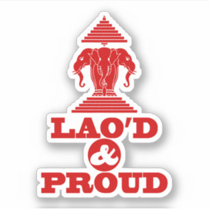 LAO'D & PROUD