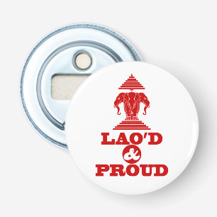 LAO'D & PROUD BOTTLE OPENER