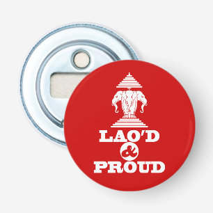 LAO'D & PROUD BOTTLE OPENER