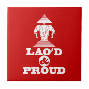 LAO'D & PROUD CERAMIC TILE