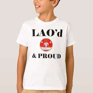 LAO'd & PROUD Kids T-Shirt
