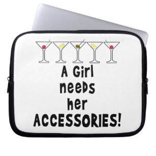 LAPTOP CASE, A GIRL NEEDS HER ACCESSORIES SLEEVE