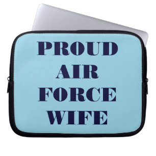 Laptop Sleeve Proud Air Force Wife