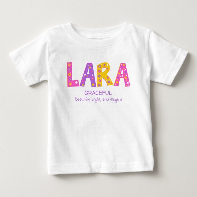 Lara girls name meaning pink purple flower star baby T-Shirt (Front)