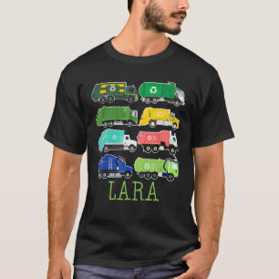 Lara Trash Truck For Kids Collector Ecologist Garb T-Shirt