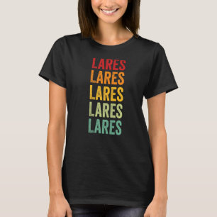 Lares County Puerto Rico Rainbow Text T-Shirt