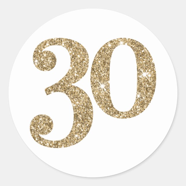 LARGE AGE NUMBER modern 30 gold glitter Classic Round Sticker (Front)