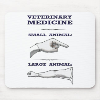 Large and Small Animal Veterinarian humourous Mouse Pad