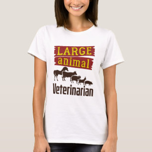 Large Animal Veterinarian T-Shirt