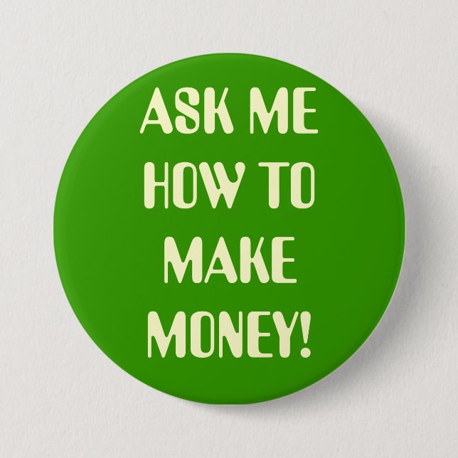 Large ASK ME HOW Button (Front)