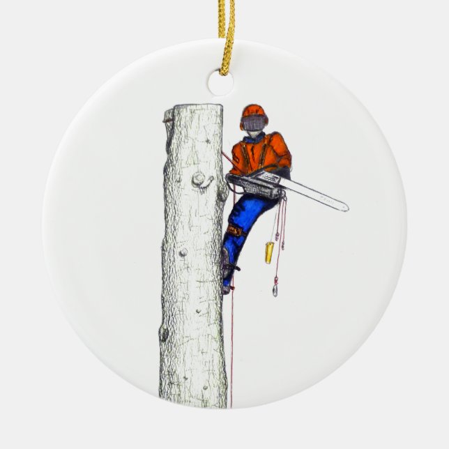 Large chainsaw needed.Arborist Tree surgeon Ceramic Ornament (Front)