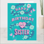 Large Happy Birthday to my Sister Personalised  Card<br><div class="desc">Not only are you my sister,  you are my best friend. Birthday card for a sister with a sweet quote that you can customise if wanted.</div>