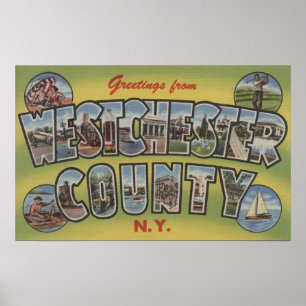 Large Letter Scenes - Westchester County, NY Poster