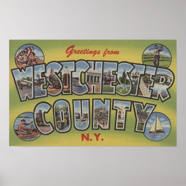 Large Letter Scenes - Westchester County, NY Poster (Front)