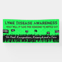 Large Lyme Disease Awareness Protest Sign Banner