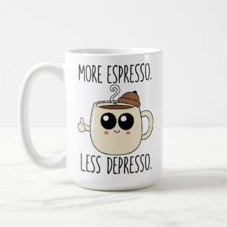Large Mug - More Espresso. Less Depresso.