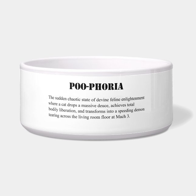 Large Poo-Phoria Cat Bowl  (Front)