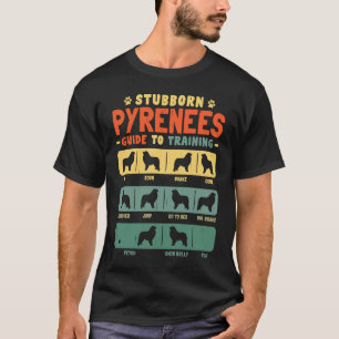 Large Pyrenees Pyrenees Mum Dad Stubborn Vintage T-Shirt