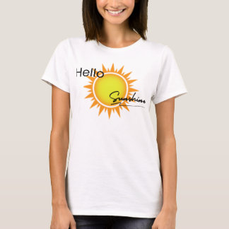Large sun graphic with the words "Hello Sunshine"  T-Shirt
