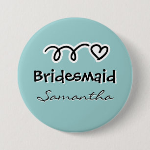 Large teal bridesmaid buttons   personalised name