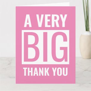 Large Text A Very Big Thank You Pink And White Card
