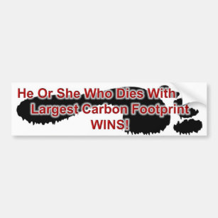 Largest Carbon Footprint Wins Bumper Sticker