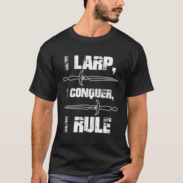 Larping Events  LARP Conquer Rule T-Shirt (Front)
