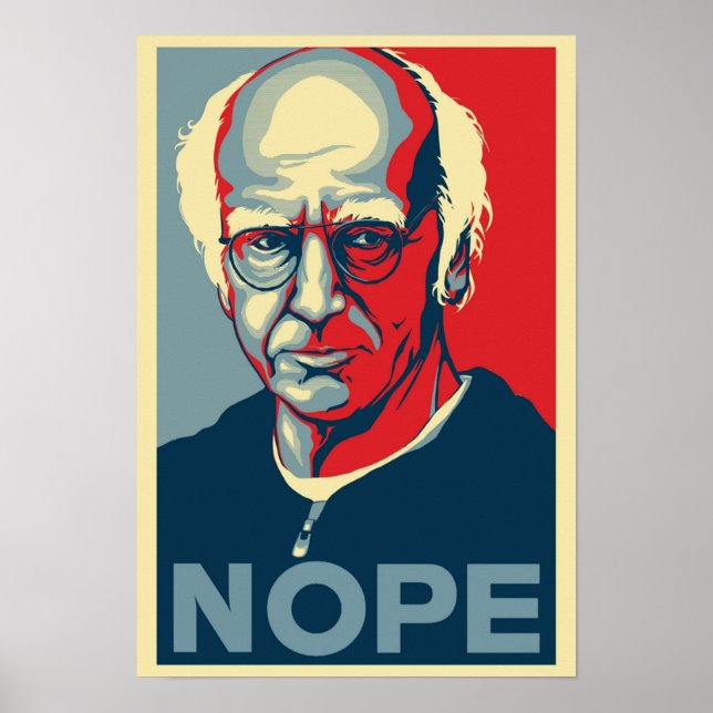 Larry David NOPE Poster (Front)