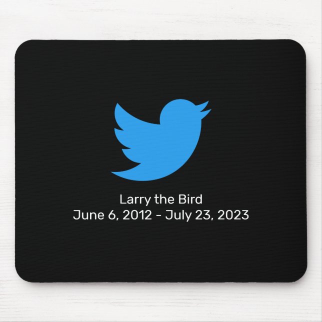 Larry the bird Twitter retirement  Mouse Pad (Front)
