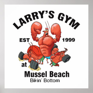 Larry's Gym At Mussel Beach Poster