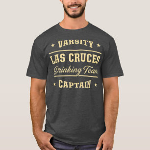 Las Cruces Drinking Team Captain New Meico Craft B T-Shirt