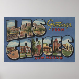 Las Cruces, New Mexico - Large Letter Scenes 2 Poster