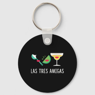 Las Tres Amigas - Cinco De Mayo Outfit Funny Mexic Key Ring