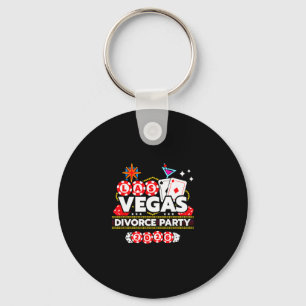 Las Vegas 2026 Vacation - Divorce Party - Las Vega Key Ring