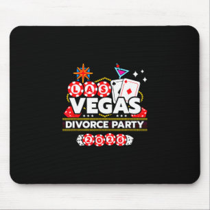 Las Vegas 2026 Vacation - Divorce Party - Las Vega Mouse Pad