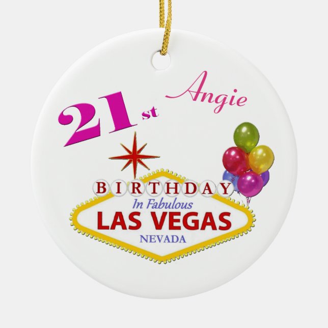 Las Vegas 21st Birthday Ceramic Ornament (Front)