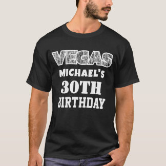 Las Vegas 30th Birthday Lucky Casino Black Name T-Shirt
