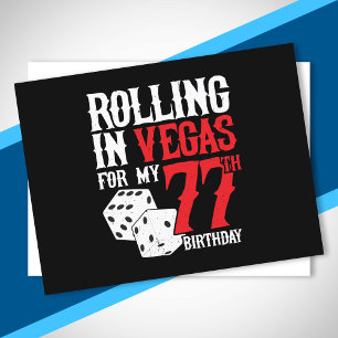 Las Vegas 77th Birthday Party - Rolling in Vegas Postcard