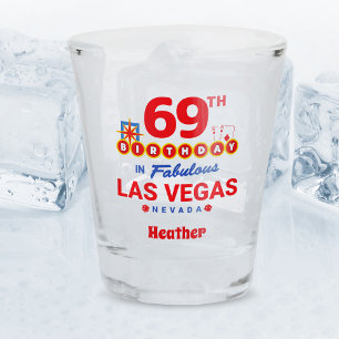 Las Vegas Birthday Party - 69th Birthday Shot Glass
