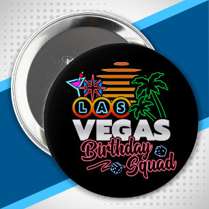 Las Vegas Birthday - Vegas Birthday Squad 10 Cm Round Badge