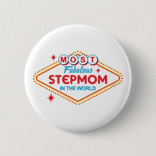 Las Vegas Fabulous Step Mum 6 Cm Round Badge