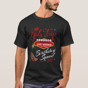 Las Vegas Girls Trip 2023 Shirts For Women Birthda