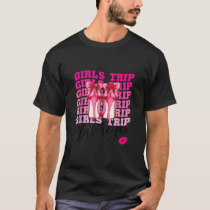Las Vegas Girls Trip 2024 Shirt Vegas Baby Birthda
