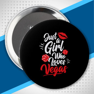 Las Vegas Girls Trip - Girl Who Loves Vegas 10 Cm Round Badge