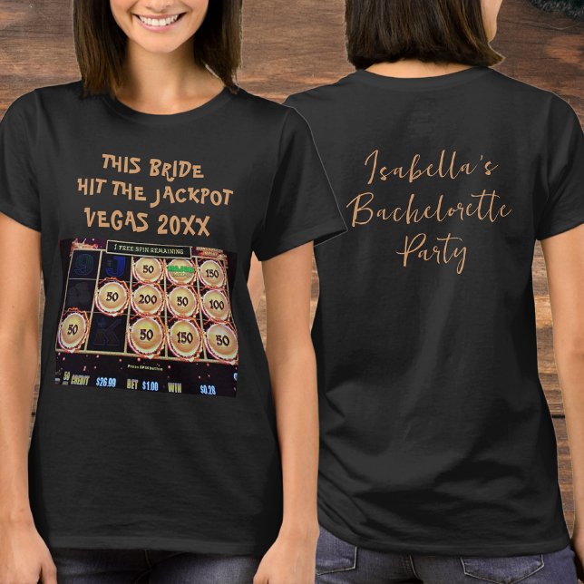 Las Vegas Jackpot Bachelorette Party Name & Photo T-Shirt (Front And Back)