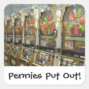 Las Vegas Slots/ Pennies Put Out Square Sticker